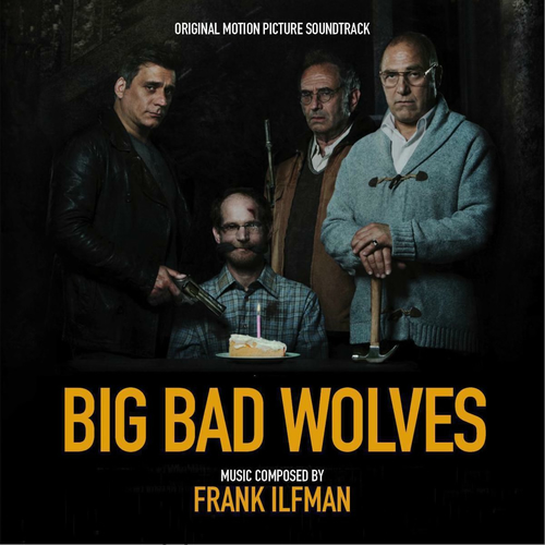 Frank Ilfman Big Bad Wolves Original Motion Picture Soundtrack Musikstreaming Lyssna I Deezer Frank Ilfman Big Bad Wolves Original Motion Picture Soundtrack Musikstreaming Lyssna I Deezer