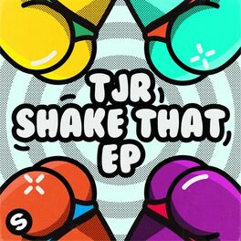 Tjr: Shake That EP - Music Streaming - Listen on Deezer