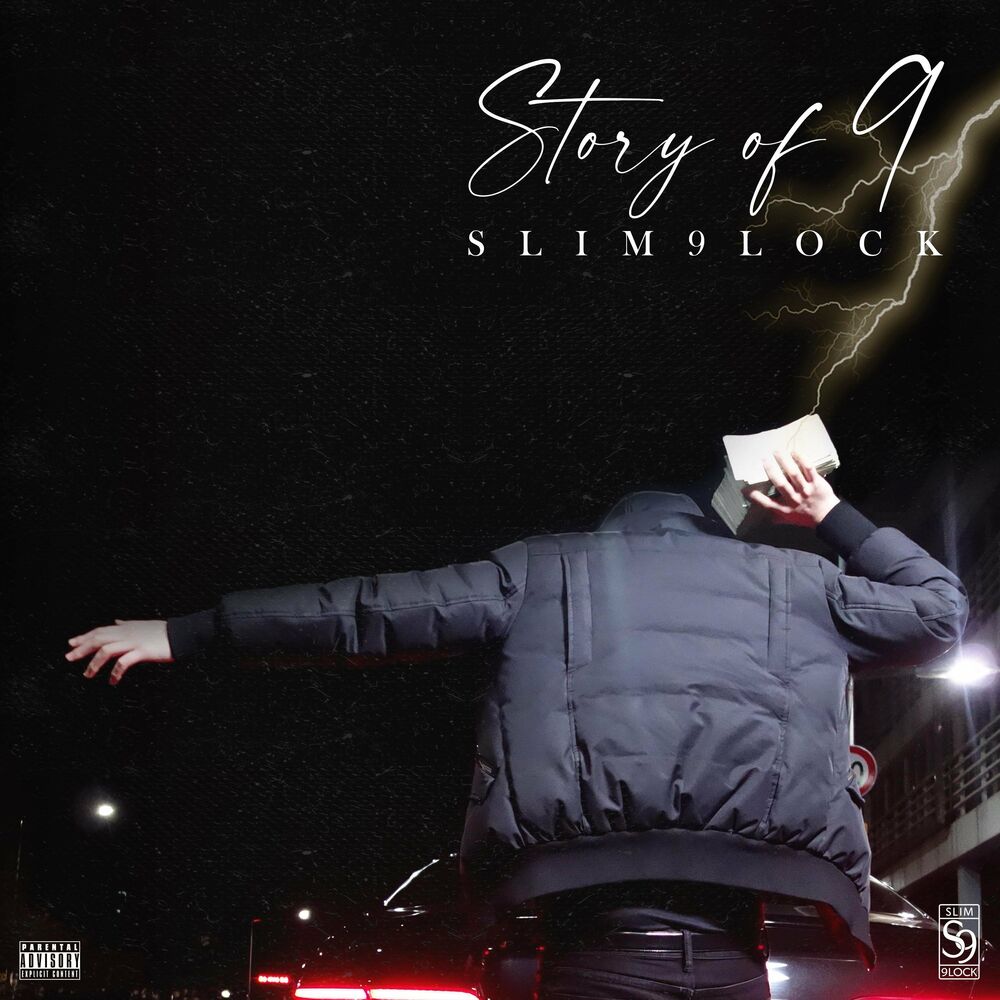 Slim 9lock – Story of 9