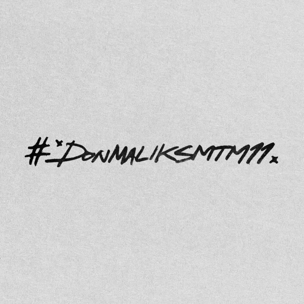 DON MALIK – #DONMALIKSMTM11 – Single