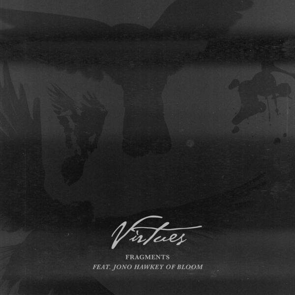 Virtues - Fragments [single] (2020)