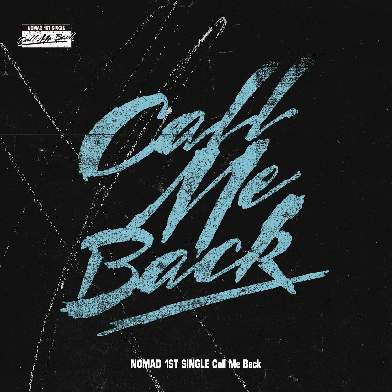 Nomad – Call Me Back – Single