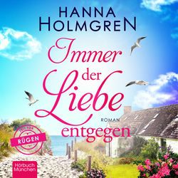 Immer der Liebe entgegen