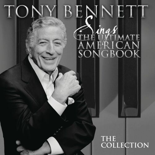 Sings The American Songbook, Vols. 1 - 4 - Tony Bennett