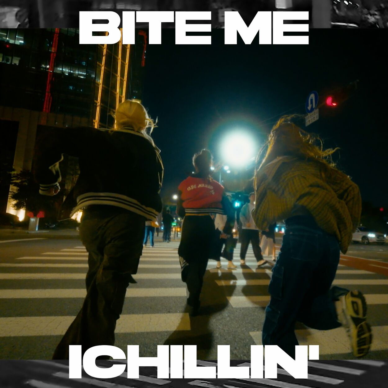 ICHILLIN’ – BITE ME – Single