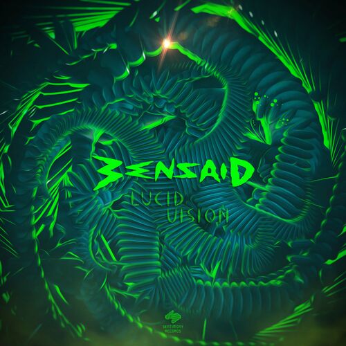  Bensaid - Lucid Vision (2024) 