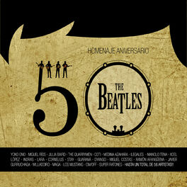 Varios Artistas - Homenaje 50 Aniversario: The Beatles (Deluxe Edition)