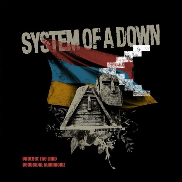 System of a Down - Protect The Land / Genocidal Humanoidz [maxi-single] (2020)