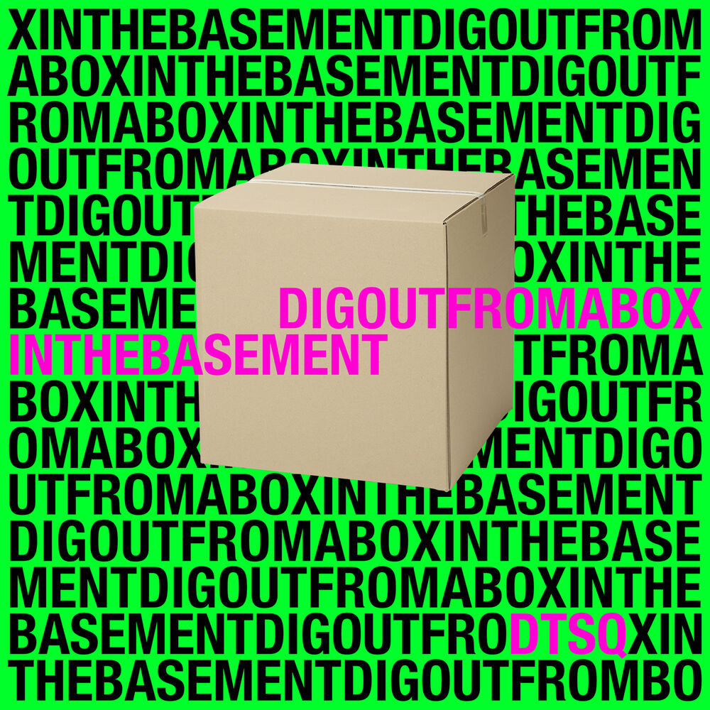 DTSQ – Dig Out from a Box In the Basement – EP