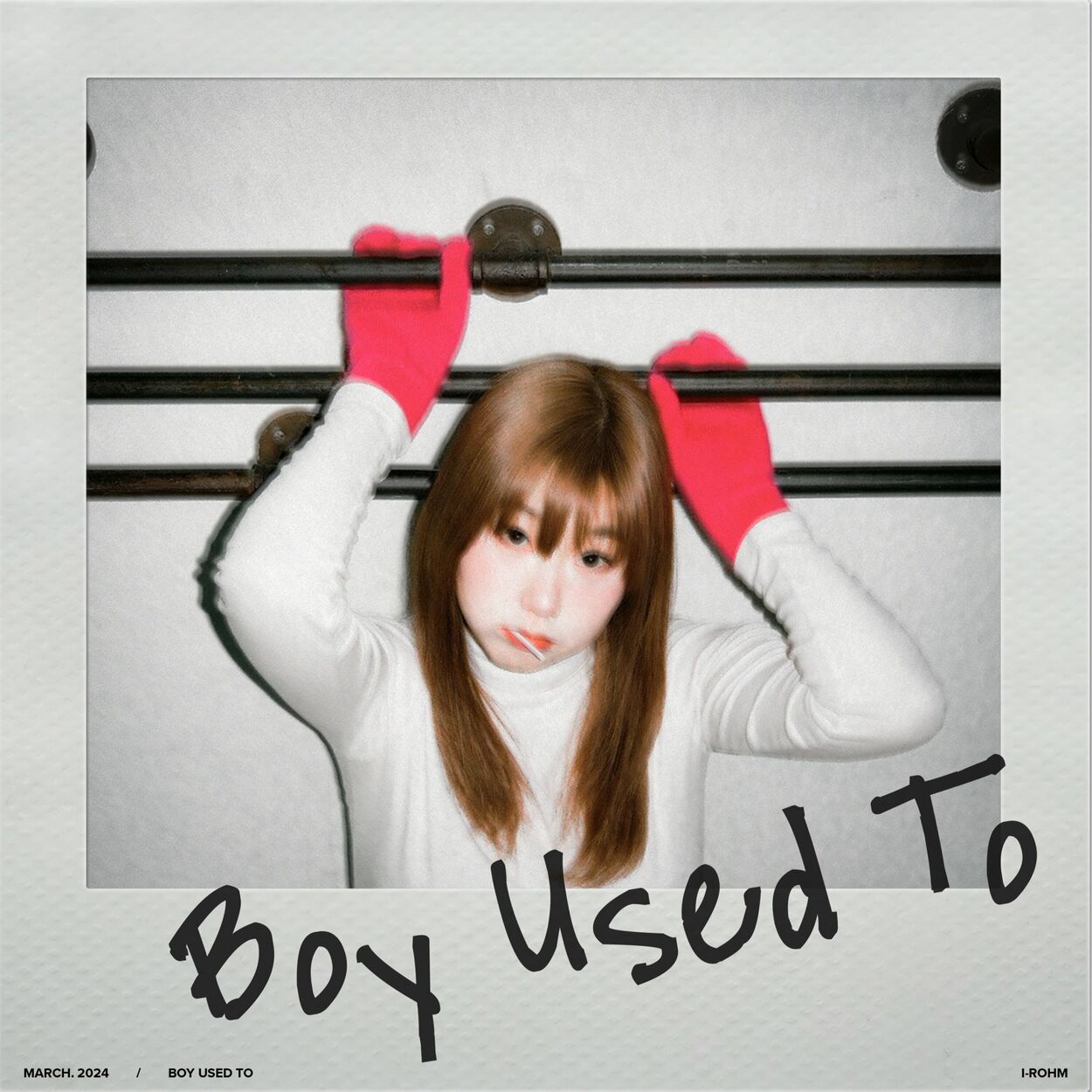 I-Rohm – Boy Used To – Single