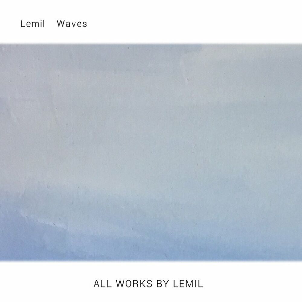 Lemil – Waves