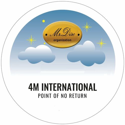  4 M International - Point Of No Return (2024) 