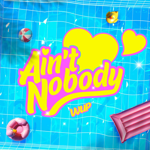 VVUP – Ain′t Nobody – Single