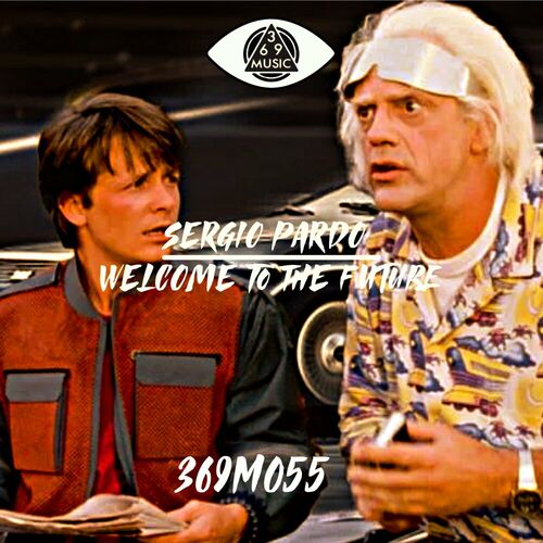  Sergio Pardo - Welcome To The Future (2024) 