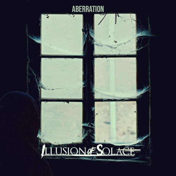 Illusion of Solace - Aberration [single] (2020)
