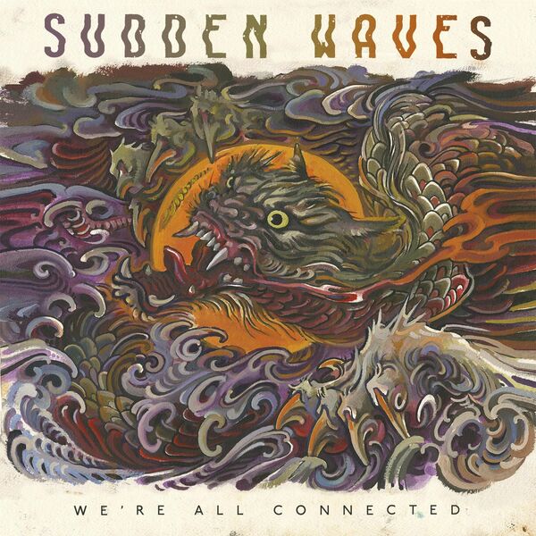 Sudden Waves - We're All Connected [single] (2021)