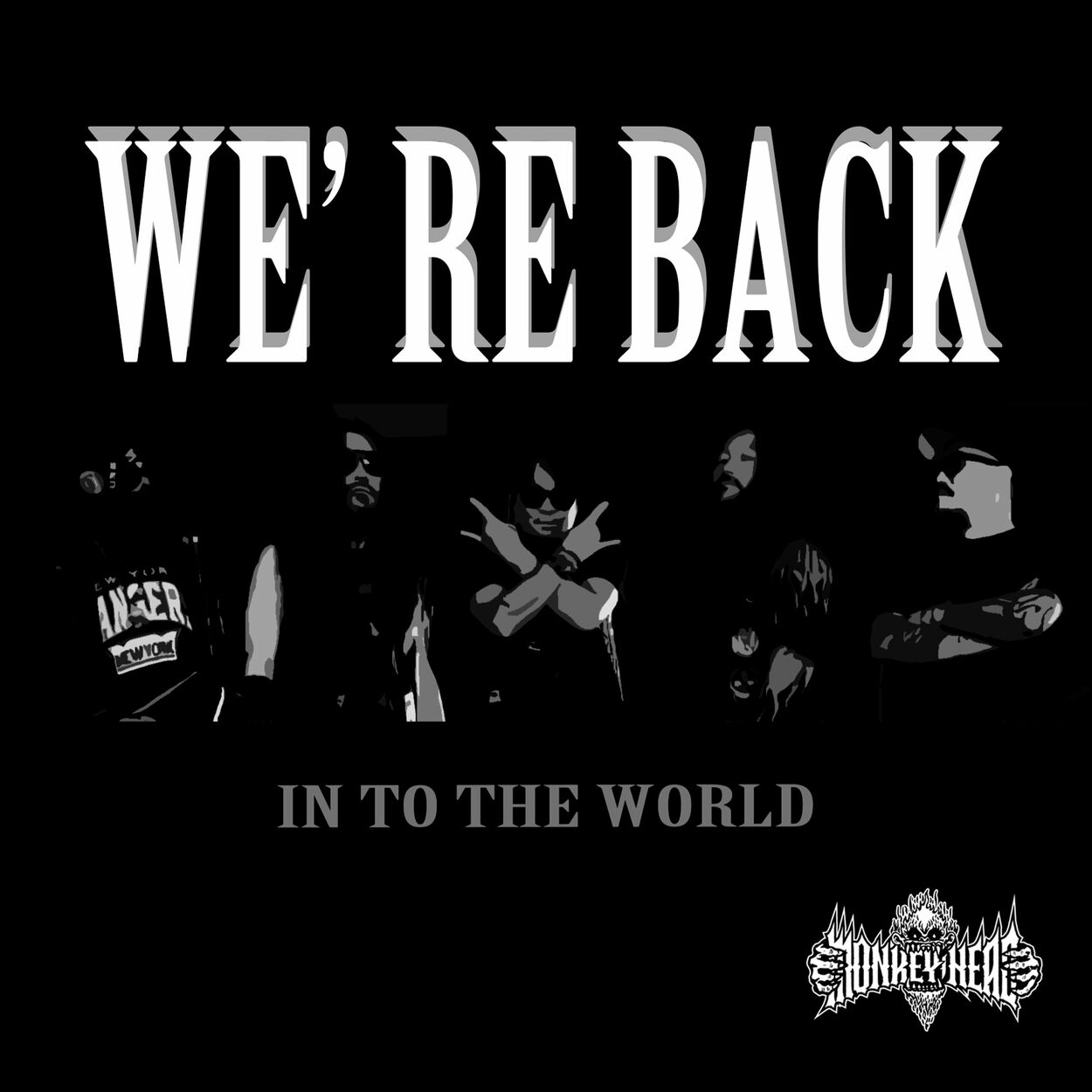 Monkey Head – We’re Back (Into The World) – Single