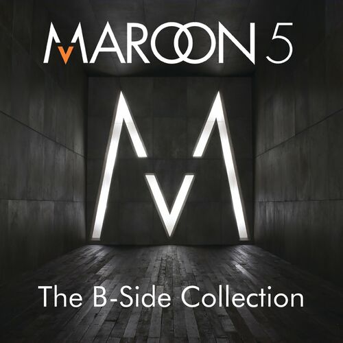 The B-Side Collection - Maroon 5