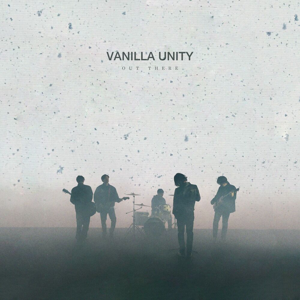 Vanilla Unity – out there – Single