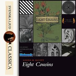 Eight Cousins (unabridged)