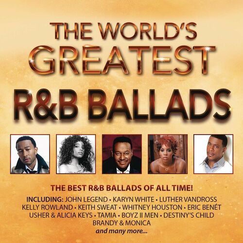 Various Artists - The World's Greatest R&B Ballads: Lyrics And Songs ...