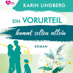 Ein Vorurteil kommt selten allein (Shanghai Love Affairs 4)