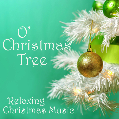 relaxing christmas music relaxing christmas music o christmas tree music streaming listen on deezer - Relaxing Christmas Music relaxing christmas music relaxing christmas music o christmas tree music streaming listen on deezer - Relaxing Christmas Music
