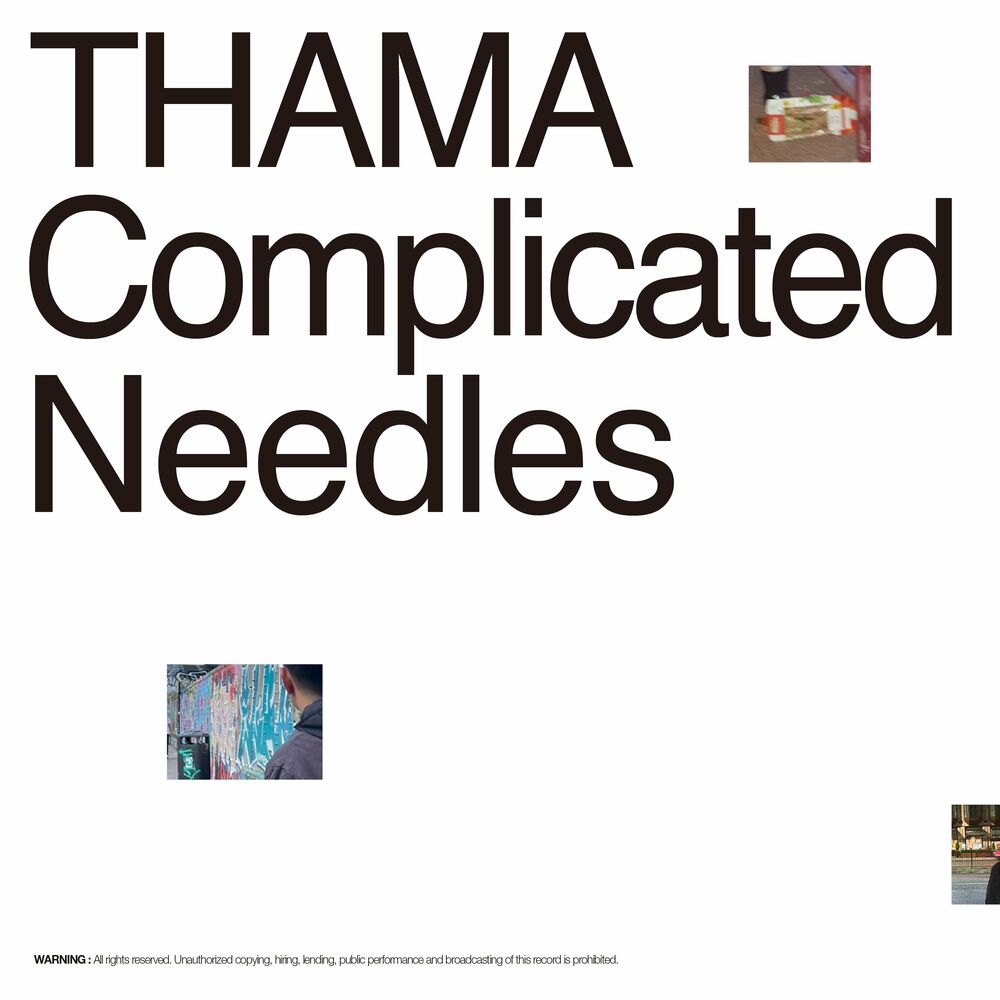 Thama – Complicated Needles – Single