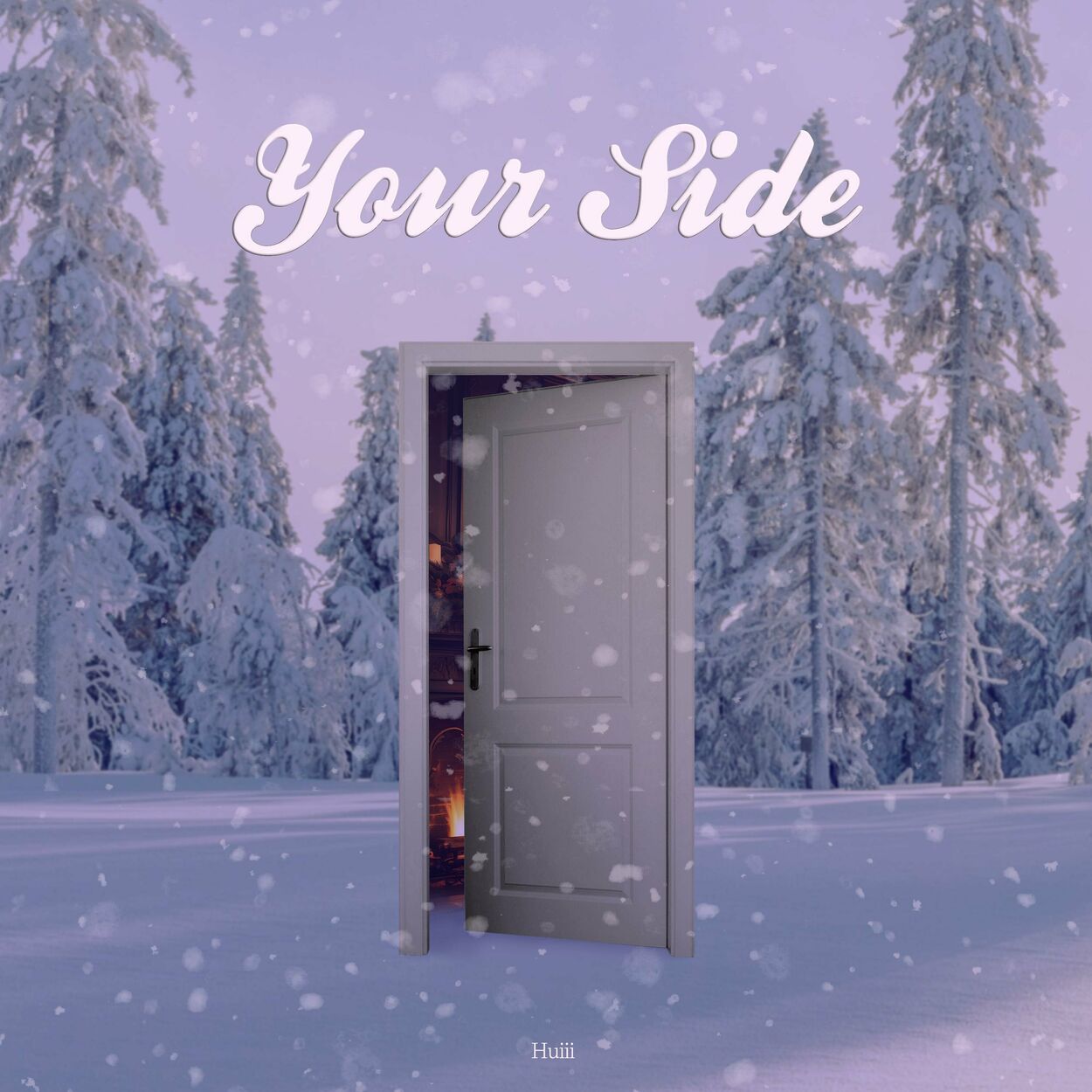 Huiii – Your Side – Single