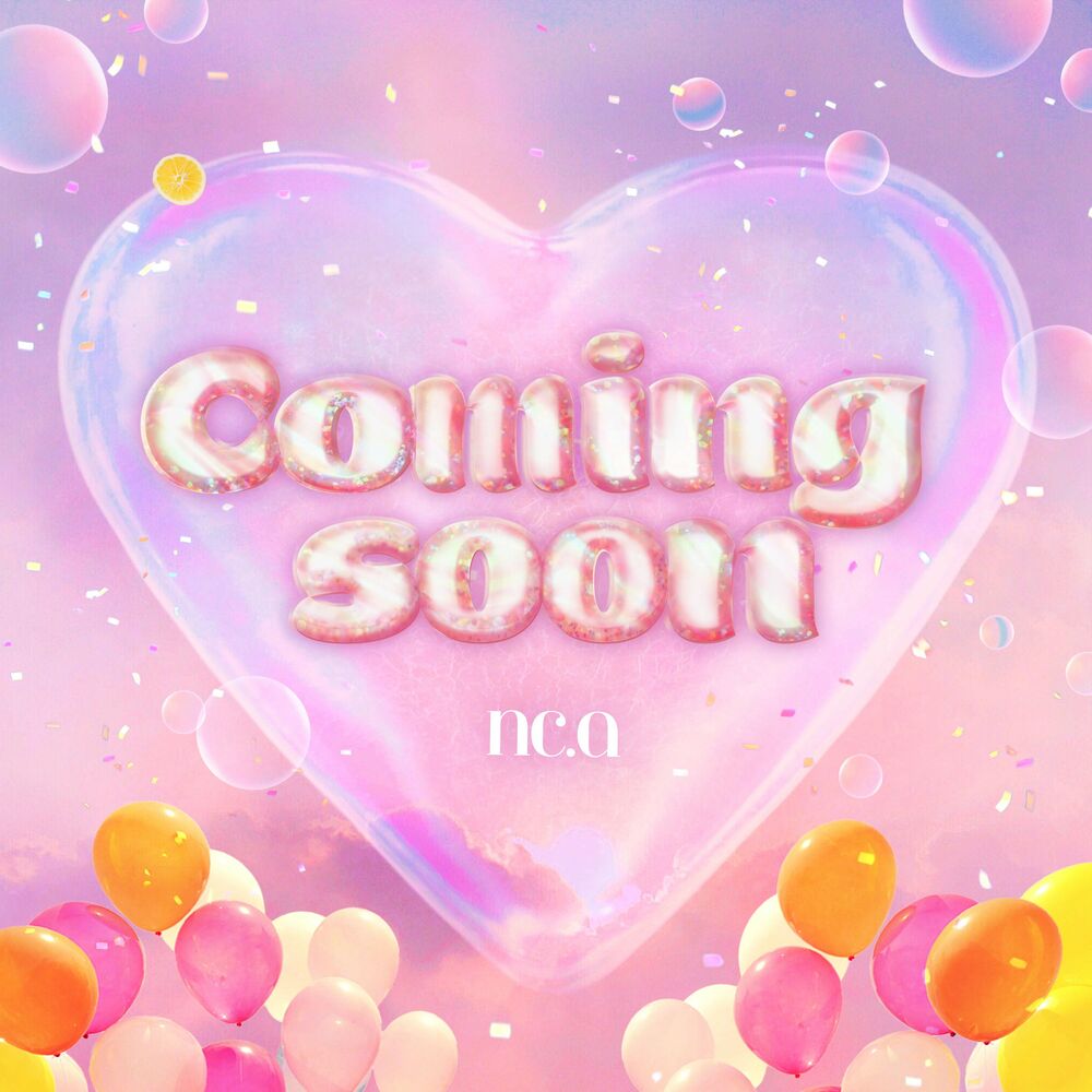 NC.A – Coming soon (2022) – Single