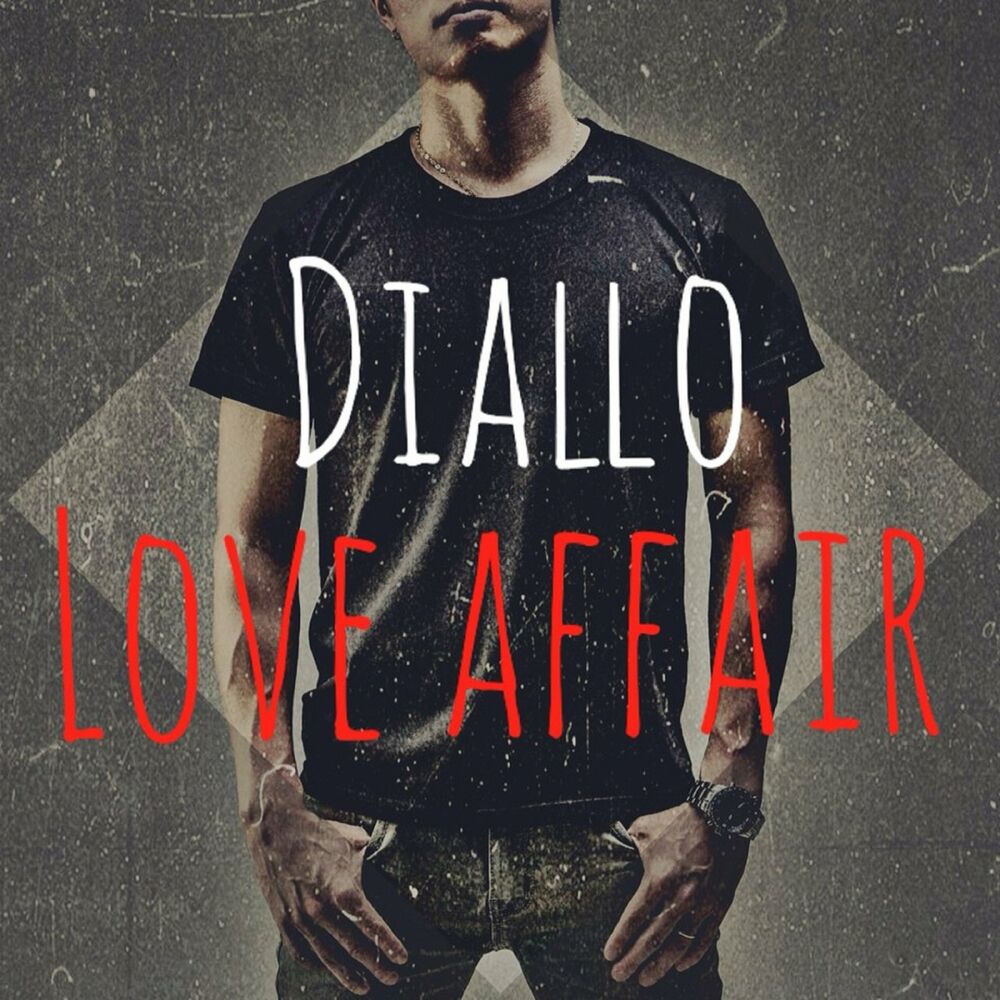 Diallo – Love Affair – EP