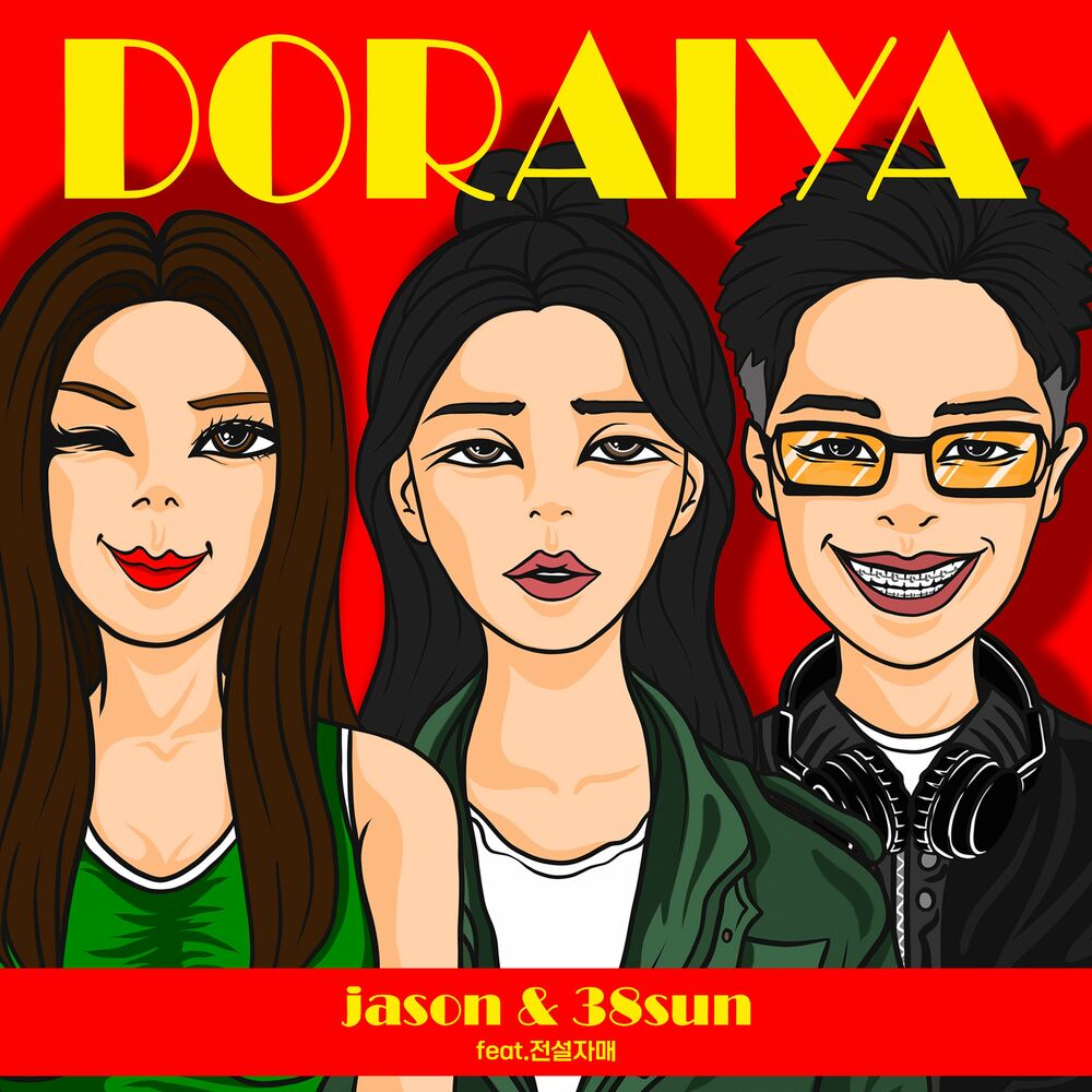 Jason & 38SUN – DORAIYA – Single