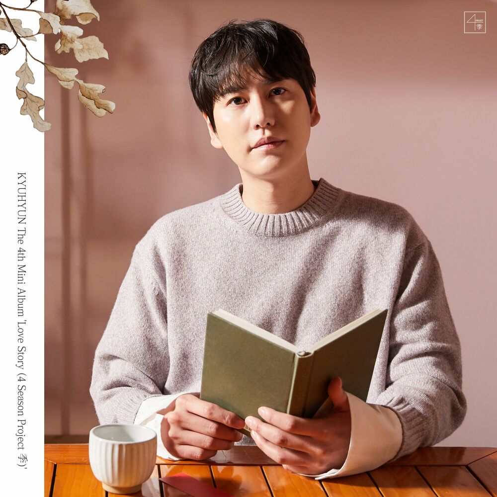 Kyuhyun – Love Story (4 Season Project 季) – The 4th Mini Album