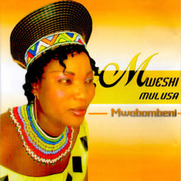 Mweshi Mulusa Mwobombeni Lyrics And Songs Deezer Hope trollip official video2019 mwabafye ifyio mwaba zambianmusicgospel zedvideoslatest. mweshi mulusa mwobombeni lyrics and