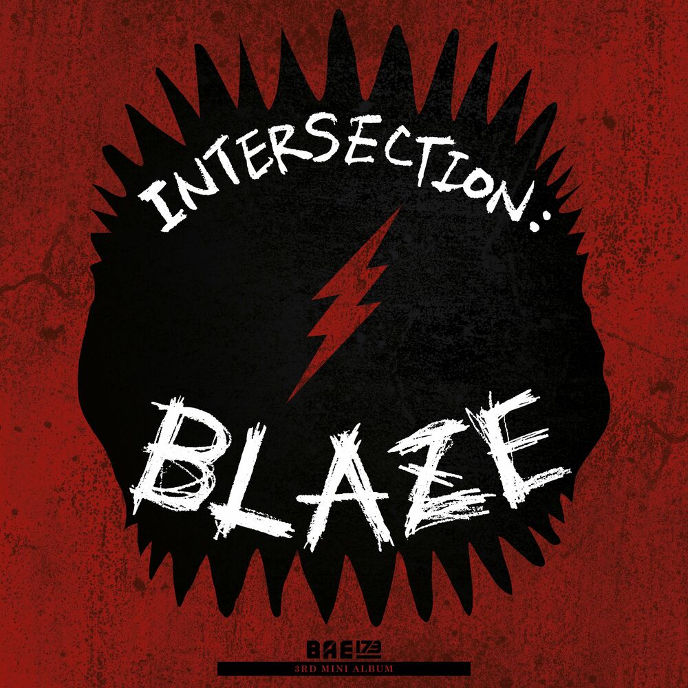 BAE173 – INTERSECTION : BLAZE – EP