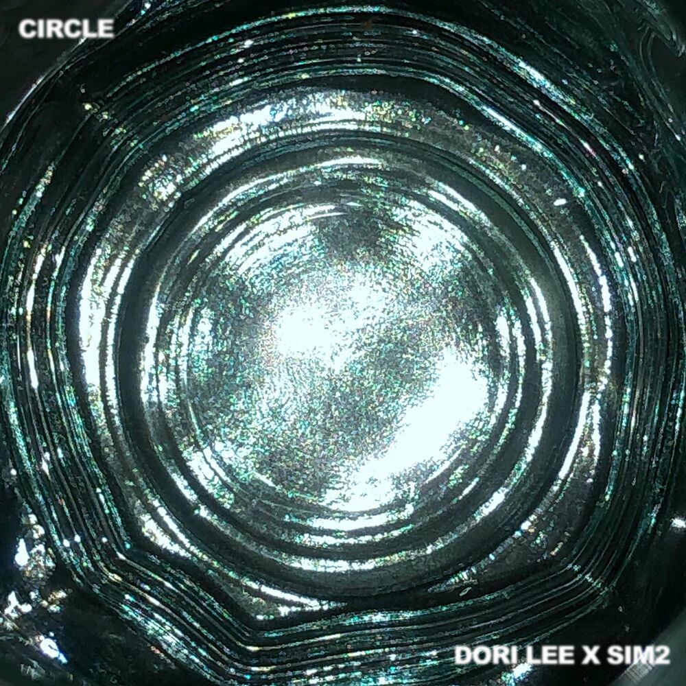 Dori Lee, SIM2 – Circle – EP