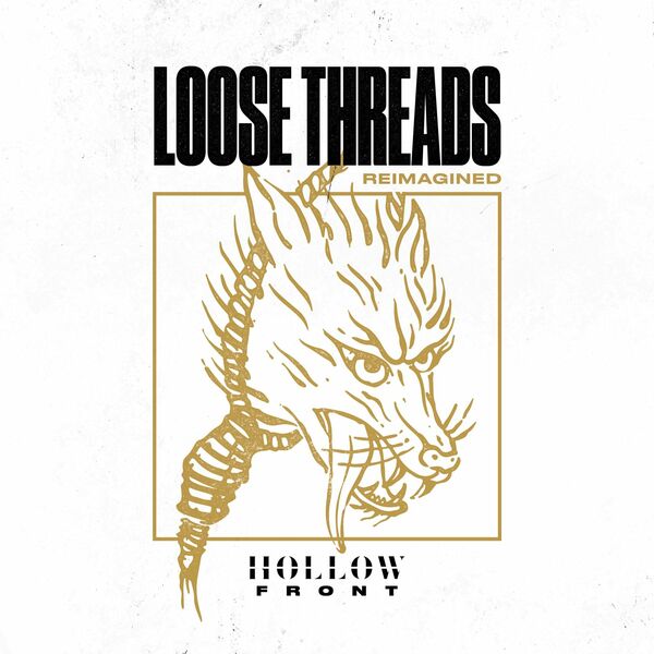 Hollow Front - Loose Threads (Reimagined) [single] (2021)