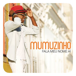 Download CD Mumuzinho – Fala Meu Nome Aí 2015