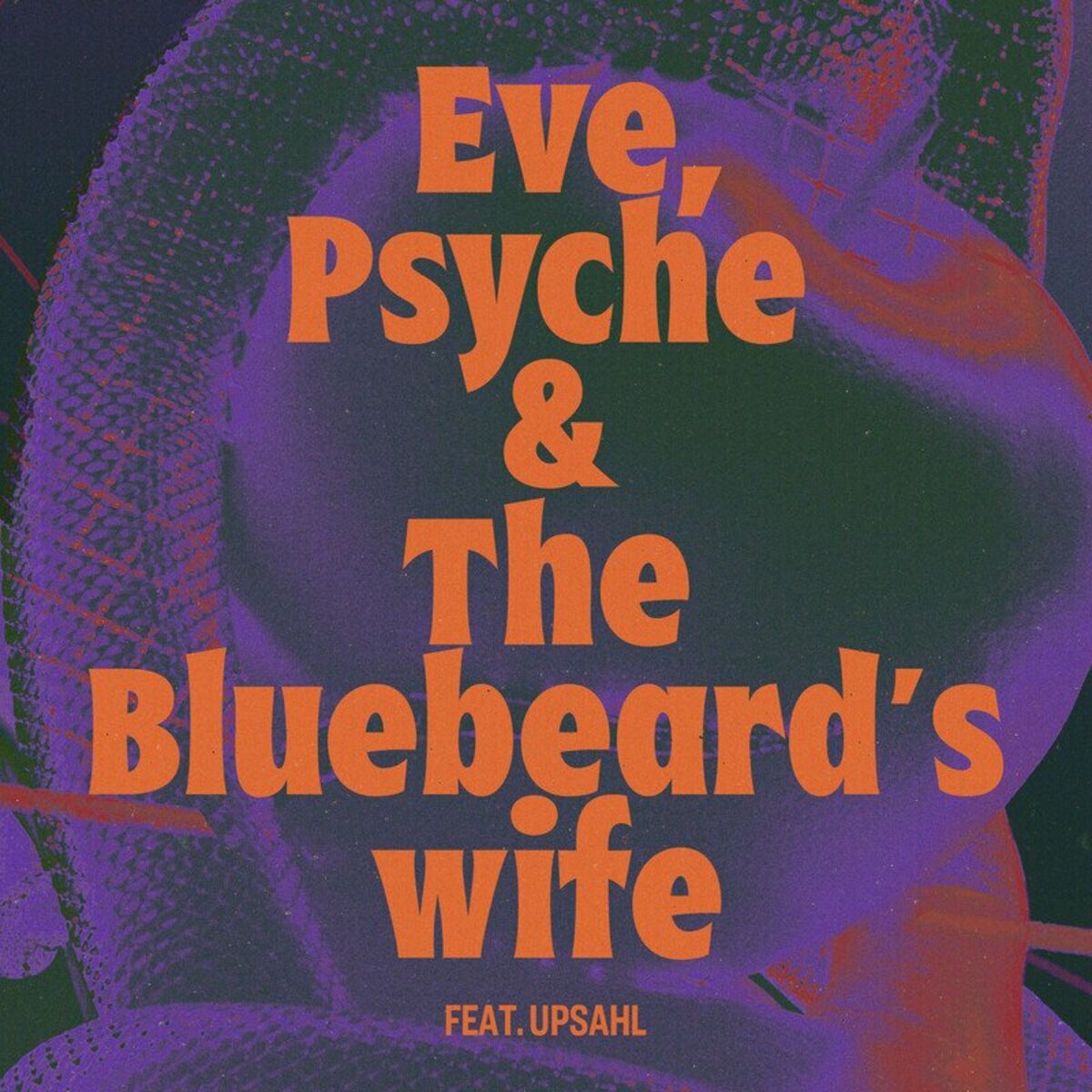 LE SSERAFIM – Eve, Psyche & the Bluebeard’s wife (feat. UPSAHL) – Single
