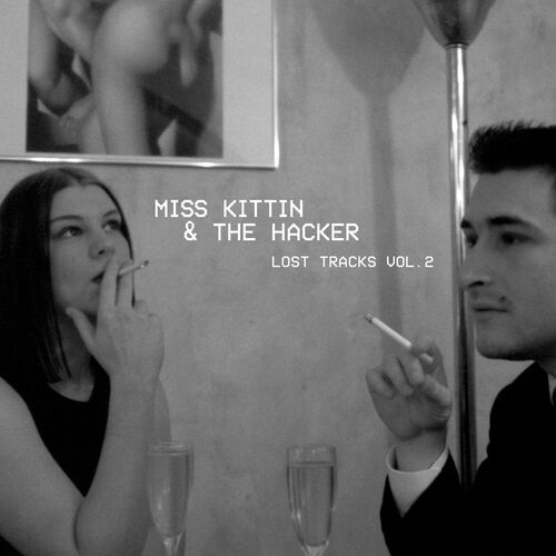 Lost Tracks, Vol. 2 - Miss Kittin