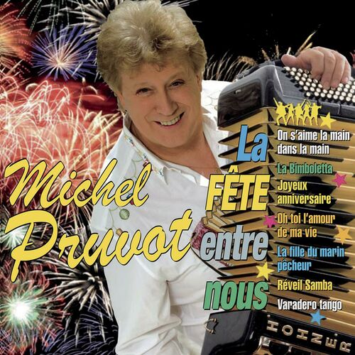 Michel Pruvot Joyeux Anniversaire Listen With Lyrics Deezer