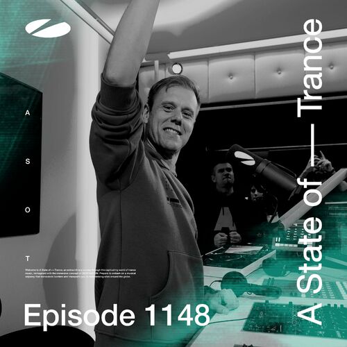 ASOT 1148 - A State of Trance Episode 1148 - Armin van Buuren