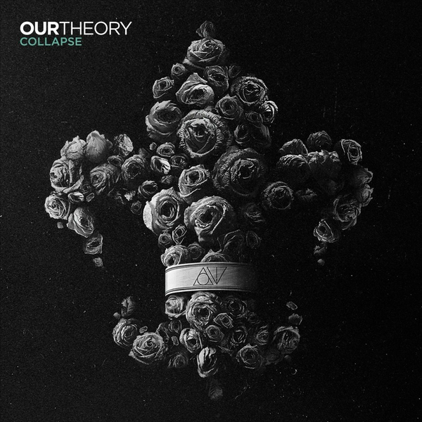 Our Theory - Collapse (2013)