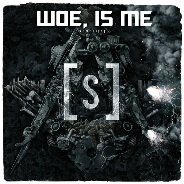 Woe, Is Me - Genesi[s] (2012)