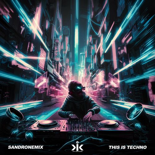 SANDRONEMIX - This is Techno (2024)