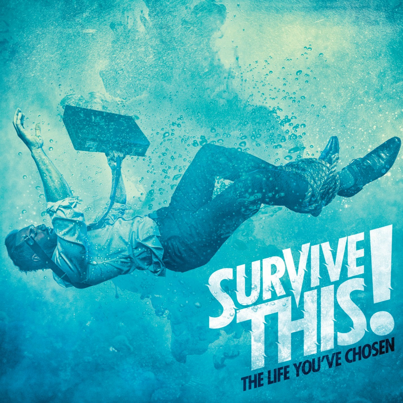 Survive This! - The Life You've Chosen (2013) » CORE RADIO