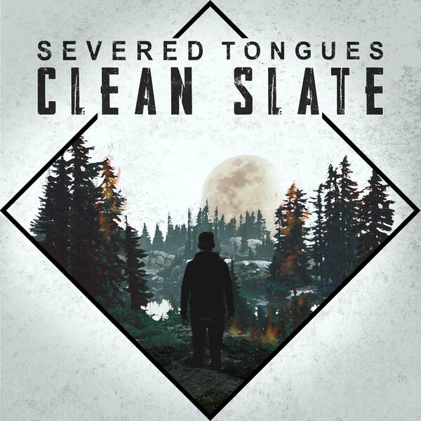 Severed Tongues - Clean Slate [single] (2020)