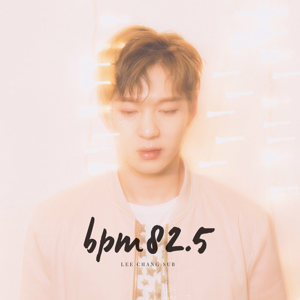 LEE CHANGSUB – bpm82.5 – EP