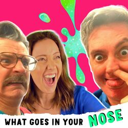 What Goes In Your Nose (feat. The Listies)