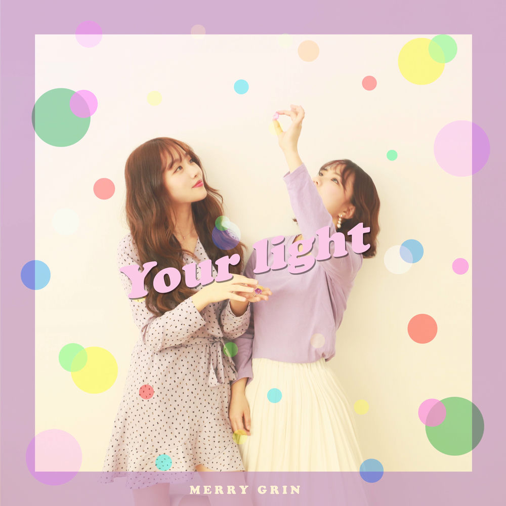 Merry Grin – Your Light – EP
